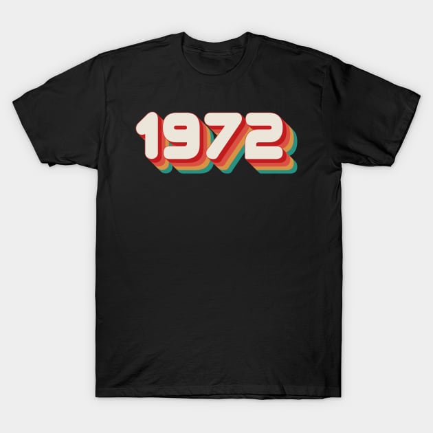 1972 T-Shirt by n23tees